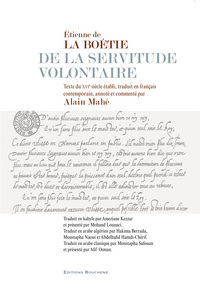 ETIENNE DE LA BOETIE, DE LA SERVITUDE VOLONTAIRE