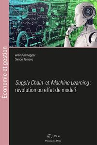 MACHINE LEARNING ET SUPPLY CHAIN: REVOLUTION OU EFFET DE MODE ?