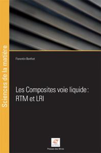 LES COMPOSITES VOIE LIQUIDE