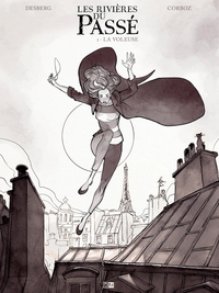 Les Rivieres Du Passe - Edition Noir Et Blanc - Tome 1 La Voleuse
