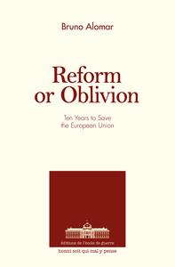 Reform or oblivion