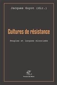 Cultures de résistance