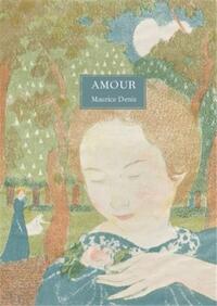 Maurice Denis Amour (french) /franCais