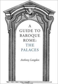 BAROQUE ROME : THE PALACES /ANGLAIS