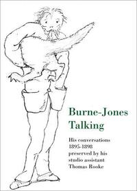 Burne-Jones Talking /anglais