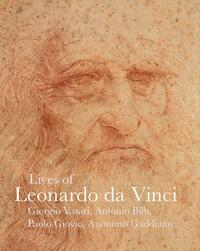 LIVES OF LEONARDO DA VINCI (LIVES OF THE ARTIST) /ANGLAIS