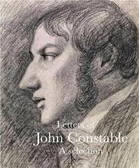 Letters of John Constable /anglais