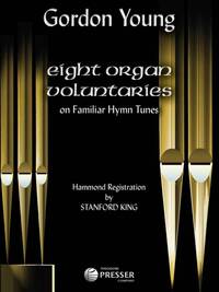 8 ORGAN VOLUNTARIES ON FAMILIAR HYMN TUNES ORGUE