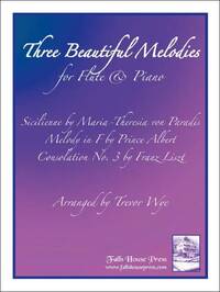 THREE BEAUTIFUL MELODIES FLUTE TRAVERSIERE-PARTITION+PARTIES SEPAREES