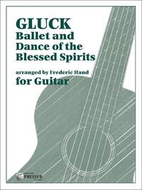 BALLET AND DANCE OF THE BLESSED SPIRITS GUITARE