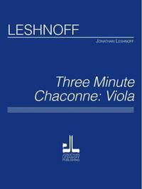 THREE MINUTE CHACONNE - VIOLA VERSION ALTO