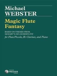 MAGIC FLUTE FANTASY CLARINETTE-PARTITION+PARTIES SEPAREES