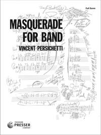 MASQUERADE FOR BAND CONCERT BAND/HARMONIE/FANFARE