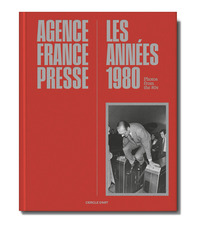 AFP : LES ANNEES 80 - EDITION BILINGUE
