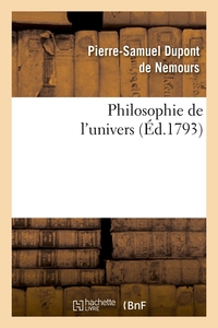 PHILOSOPHIE DE L'UNIVERS (ED.1793)