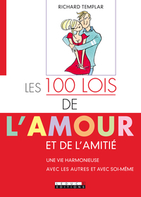 Les cent lois de l'amour et de l'amitié