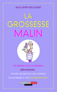 La grossesse malin