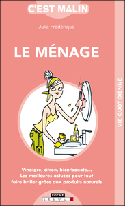 LE MENAGE MALIN - VINAIGRE, CITRON, BICARBONATE ...