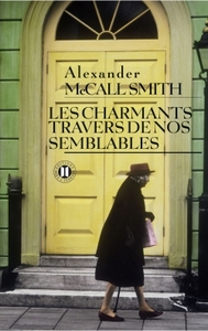 LES CHARMANTS TRAVERS DE NOS SEMBLABLES