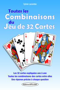 Toutes les combinaisons du jeu de 32 cartes
