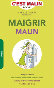 Maigrir malin