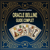 ORACLE BELLINE - GUIDE COMPLET