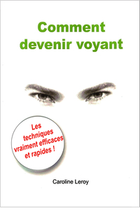 Comment devenir voyant