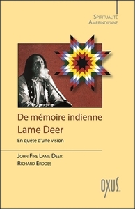 DE MEMOIRE INDIENNE - EN QUETE D'UNE VISION