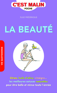 La beauté, c'est malin