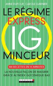 Le régime express IC minceur