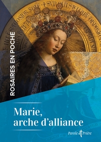 ROSAIRES EN POCHE - MARIE, ARCHE D'ALLIANCE