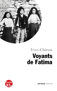 PETITE VIE DES VOYANTS DE FATIMA