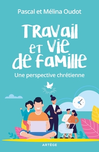 Travail et vie de famille