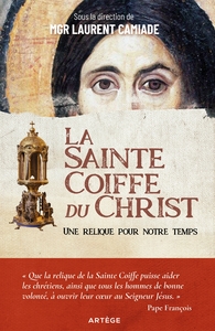 La Sainte Coiffe du Christ