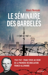 Le séminaire des barbelés