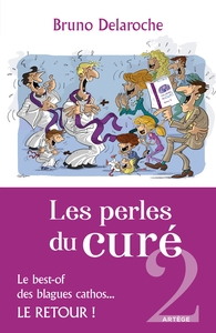 LES PERLES DU CURE 2 - LE BEST-OF DES BLAGUES CATHOS, LE RETOUR