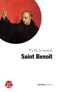 PETITE VIE DE SAINT BENOIT