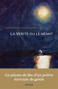 La Vérité ou le néant