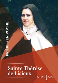 Prières en poche - Sainte Thérese de Lisieux