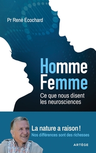 Homme, femme... ce que nous disent les neurosciences