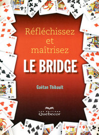 Réfléchissez et maîtrisez le bridge 5ED