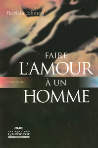 FAIRE L'AMOUR A UN HOMME 5ED