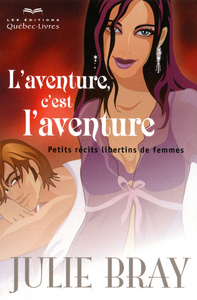 L'aventure, c'est l'aventure