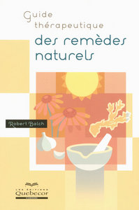 Guide thérapeutique des remèdes naturels 2ed