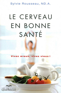 Le cerveau en bonne santé