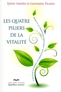 Les quatre piliers de la vitalité 2ED