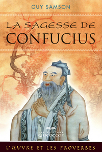 La sagesse de Confucius