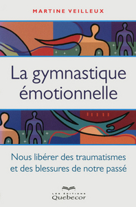 La gymnastique émotionnelle