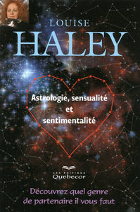 Astrologie, sensualité et sentimentalité - Découvrez quel genre de partenaire il vous faut