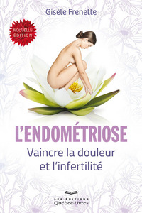 L'endométriose - 3e édition